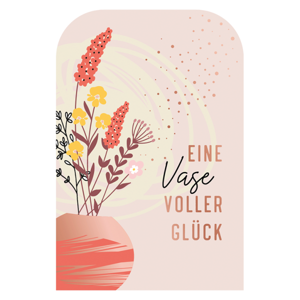 Klappkarte - Eine Vase voller Glück