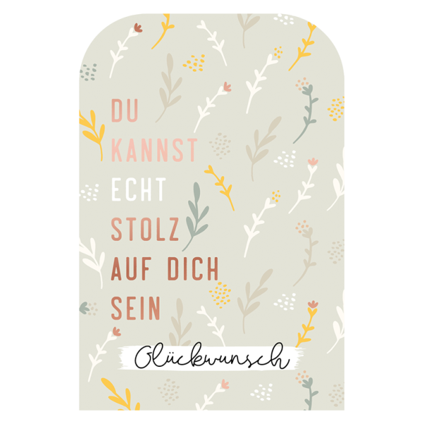 Klappkarte - Du kannst echt stolz auf dich sein