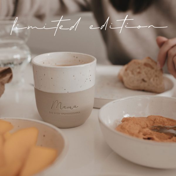 Mama Du bist wundervoll - Limitierter Becher