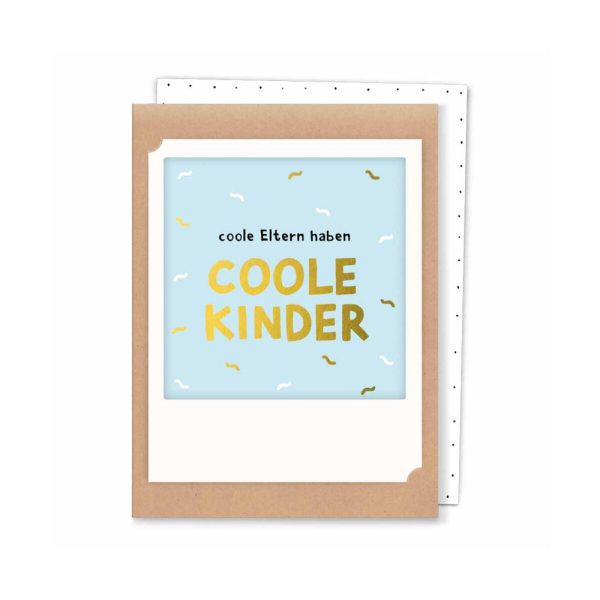Coole Eltern haben coole Kinder - kleine Klappkarte