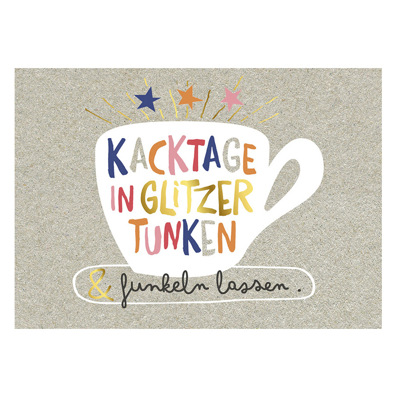 Postkarte - Kacktage in Glitzer tunken