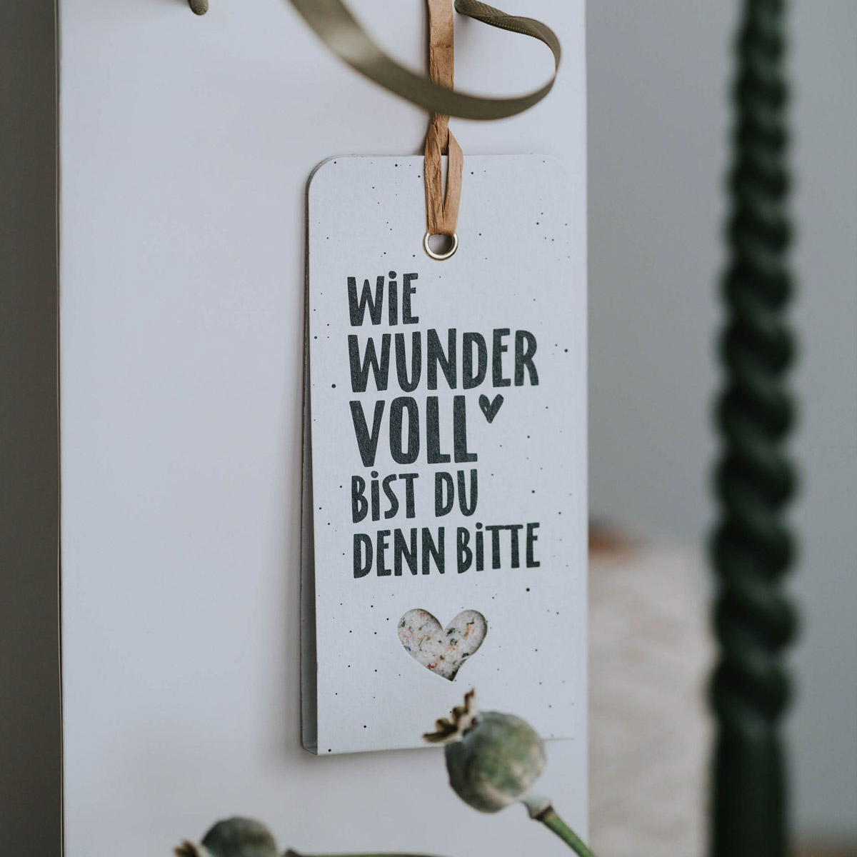 Wie wundervoll bist du denn bitte - Geschenkanhänger – Bild 5