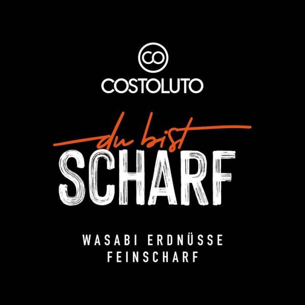 Du bist scharf - Wasabi Erdnüsse