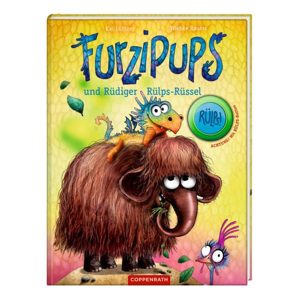 Furzipups und Rüdiger Rülps-Rüssel - Vorlesebuch