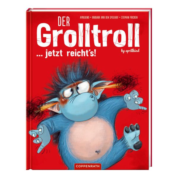 Der Grolltroll ... jetzt reicht's! - Vorlesebuch