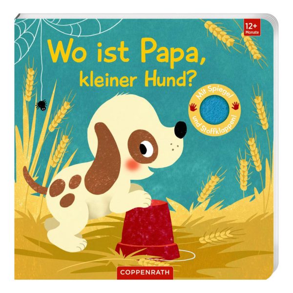 Wo ist Papa, kleiner Hund? - Pappbilderbuch Fühlen & Begreifen
