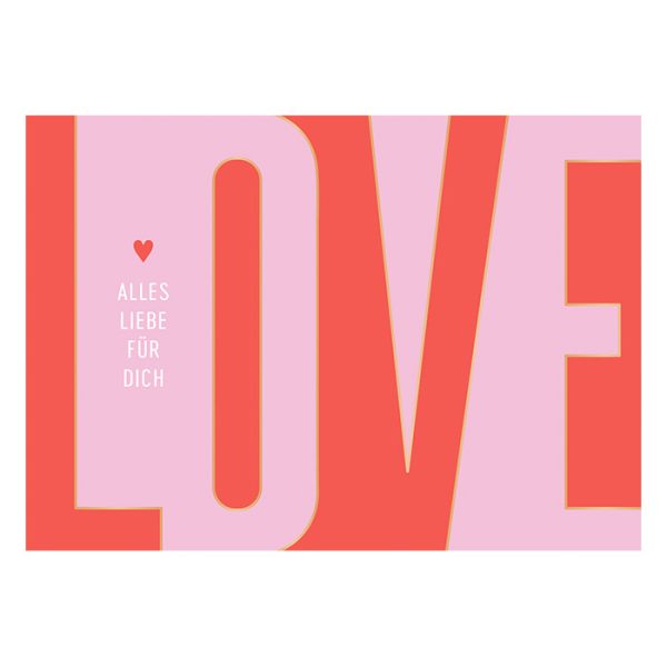 Alles Liebe für dich Love - Klappkarte