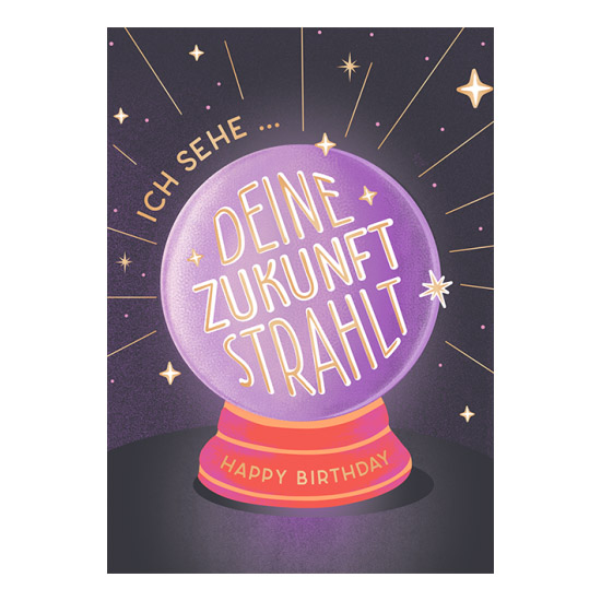 Ich sehe deine Zukunft strahlt - Klappkarte