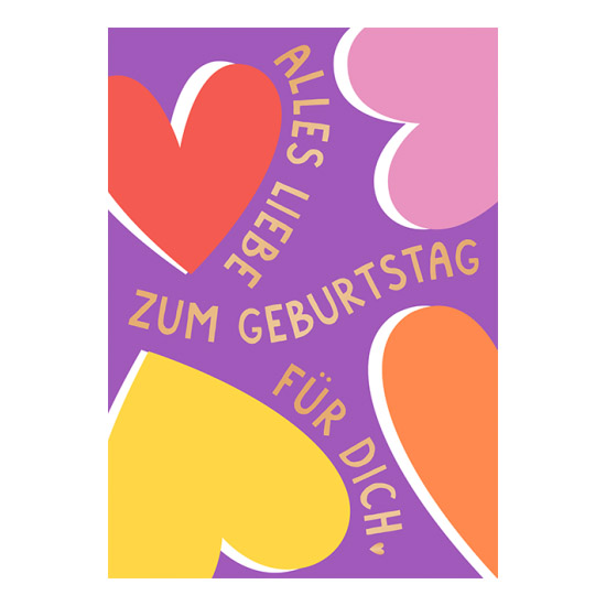 Alles Liebe zum Geburtstag für dich Herzen - Klappkarte