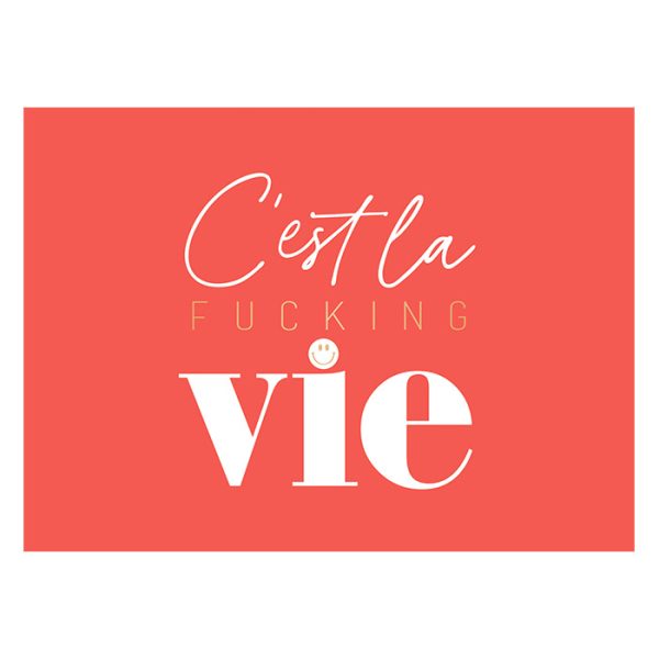 C'est la fucking vie - Postkarte