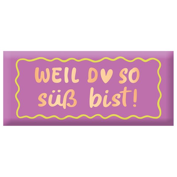 Weil du so süß bist! - Mini-Schokoladentafel