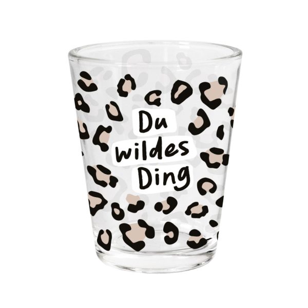 Du wildes Ding - Schnapsglas