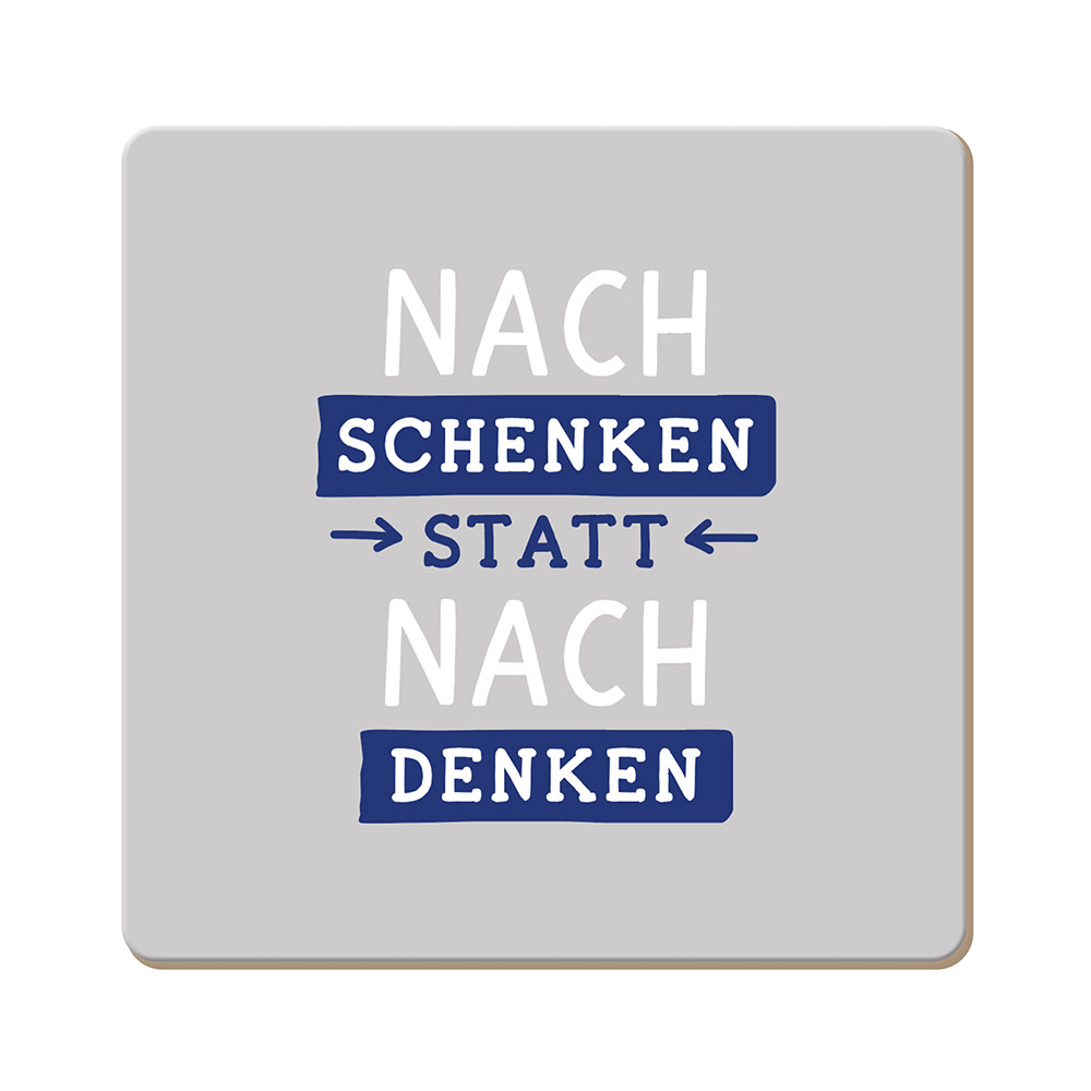 Nachschenken statt nachdenken - Korkuntersetzer
