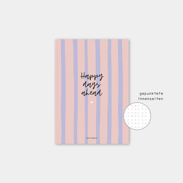 Happy days ahead - Notizheft A5