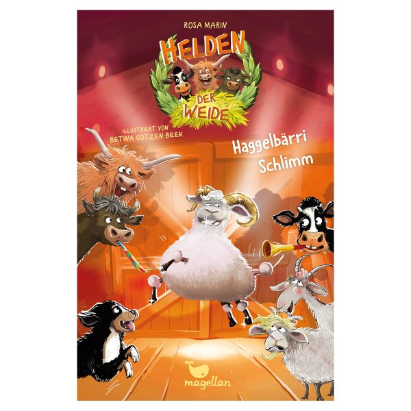 Helden der Weide - Haggelbärri Schlimm (Band 4) - Kinderbuch